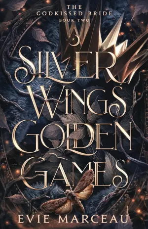 Silver Wings Golden Games: A Dark Forbidden Fantasy Romance (The Godkissed Bride) Paperback  March 22, 2024